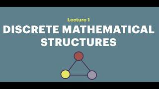 Discrete Mathematical Structures (Spring 2022) - Lecture 1 - Introducing Myself and Getting Started!