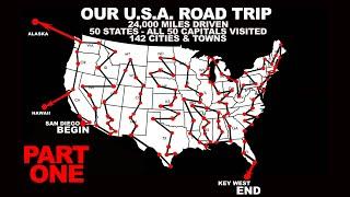 Our 50 State USA Road Trip PART ONE - 24,000 Miles Driven, 50 Capitals Visited, 142 Towns & Cities