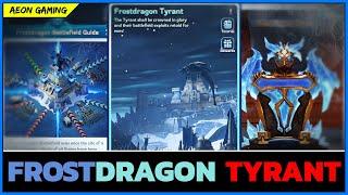  Frostdragon Tyrant's Quick Guide, Info, Rules & Tips  You need to know!  - Whiteout Survival ️