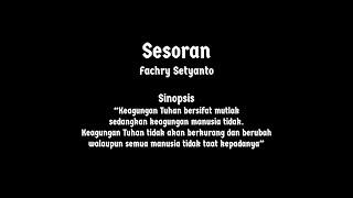 Tugas Akhir Penciptaan "Sesoran" || Fachry Setyanto