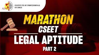 CS EET | LEGAL APPTITUDE | MARATHON - PART 2| DEC 2024