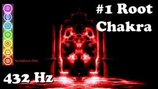 Ultimate Chakra - #1 Root/Muladhara (432 Hz - Tuning, Balancing)