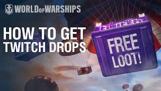 Twitch Drops Guide | World of Warships