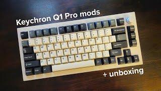 Keychron Q1 Pro modded and unboxing