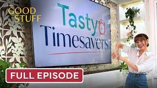 Time-Savings Recipes | The Good Stuff with Mary Berg | Full Episode | June 18, 2025