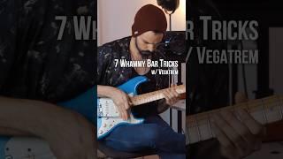 7 Whammy Bar Tricks w/ Vegatrem!