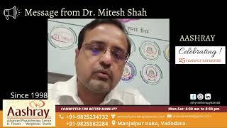 DR MITESH SHAH | MESSAGE ON 25 YEARS OF EXPERTISE | AASHRAY PHYSIOTHERAPY CENTER