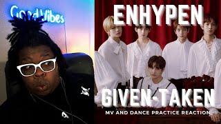 My guy had fangs!? | ENHYPEN (엔하이픈) 'Given-Taken' Official MV and Dance Practice | Reaction