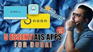 Essentials apps to have in Dubai | Part 1 | Cafu, Noon, The Entertainer, Waze