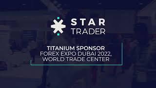 Quick Recap of STARTRADER's Participation at the Forex Expo Dubai