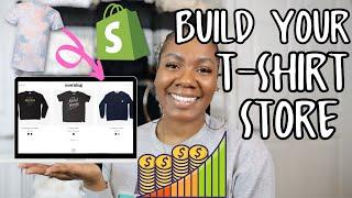 HOW TO CREATE A T-SHIRT WEBSITE ON SHOPIFY | ONLINE STORE TUTORIAL FOR BEGINNERS | VERY DETAILED 