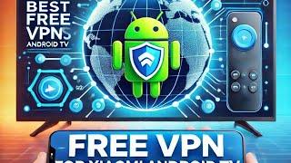 ЛУЧШИЕ VPN ПРИЛОЖЕНИЯ ДЛЯ АНДРОИД ТВ БОКСОВ БЕЗ РЕГИСТРАЦИИ