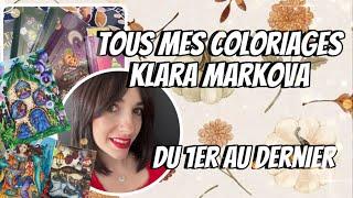 Tous mes coloriages Klara Markova- des premiers aux derniers !