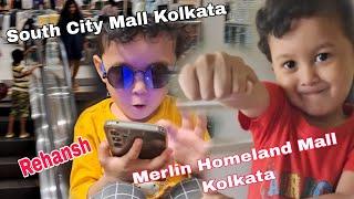 Merlin Homeland Mall || South City Mall || Kolkata || Rehansh