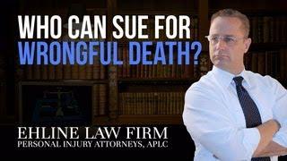 Who Can Sue for Wrongful Death?