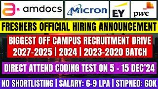 Direct Test | Amdocs, EY, PwC Biggest Hiring | OFF Campus Drive | 2027-2025 | 2024 | 2023-2020 BATCH