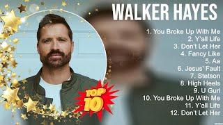 Walker Hayes Greatest Hits ~ New Country Songs 2023 ~ New Country Music