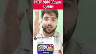 CUET 2023 Biggest Update  | Good News for CUET Aspirants