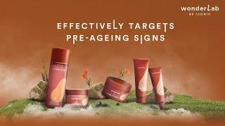 Introducing the all-new WonderLab Ageless Pre-Ageing Series