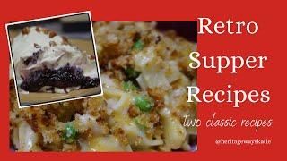 Retro Summer Supper Recipes | Classic Comfort Food | Printable Recipes