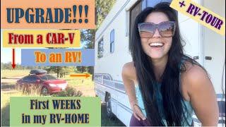 UPGRADE!!! From a CAR to an RV |  RV Tour + First Weeks in our NEW RV-HOME!!! #RV-LIFE