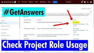 GetAnswers - How to check usage of Jira Project Roles?