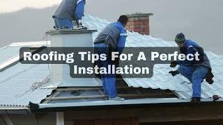 Expeditors Roofing and Solar - Roofing Tips For A Perfect Installation