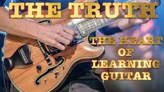 Guitar Teaching AND The Truth About Learning Guitar