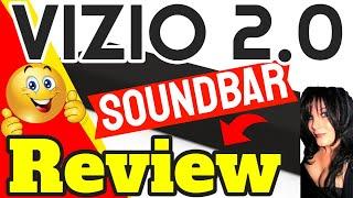 VIZIO 2.0 soundbar - review 2021