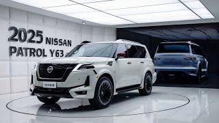 2025 Nissan Patrol Y63: Conquer Any Terrain with Confidence"car info update/
