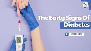 The Early Signs of Diabetes: What You Need to Know  | eGlobalDoctors