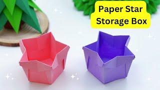 DIY MINI PAPER STORAGE BOX / Paper Crafts For School / Paper Craft / Easy Origami Star Box DIY