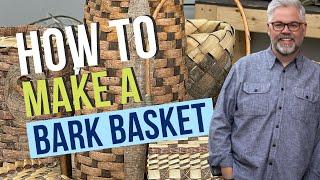 How to Make a Bark Basket | Weaving with Bark