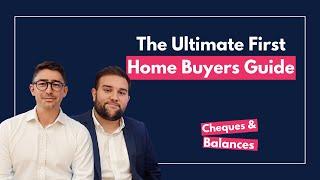 The Ultimate First Home Buyers Guide