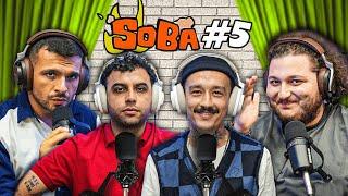 S.O.B.A PODCAST 5. BÖLÜM w/@kofnmusic @MesutCanTomay  ​