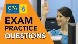 CPA Program: Exam Practice Questions | CPA Australia