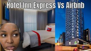 I stayed in a HOTEL INN EXPRESS instead of an AIRBNB and I was shocked!!!