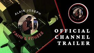 AJ Faith & Fitness Official Channel Trailer!!