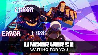 Underverse OST - Waiting For You [Original Song]