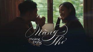 Nàng Thơ - Hoàng Dũng / OFFICIAL