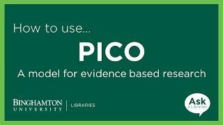 PICO: A Model for Evidence Based Research