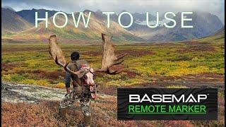 HOW TO USE BASEMAP REMOTE MARKER ON ALASKAN MOOSE HUNT | Limitless Outdoors