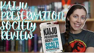 The Kaiju Preservation Society - Book Review