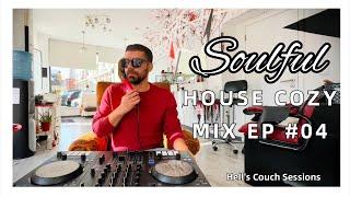 Soulful House Mix | Cozy Music 2024 | Hell’s Couch Sessions by The Deep Lover - EP #04