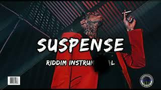 Suspense Riddim Instrumental (Droptop Records)