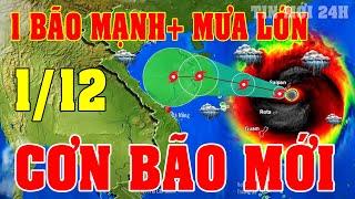 Tin bão Mới Nhất | Dự báo thời tiết hôm nay ngày mai 1/12 | dự báo thời tiết 3 ngày tới#thoitiet