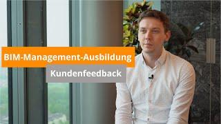 Kundenfeedback zur BIM-Management Ausbildung bei MuM