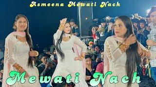 Asmeena mewati Nach program ।।  Mewati Nach Asmeena @Asmeena-Official