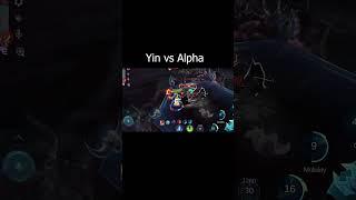 Yin vs Alpha