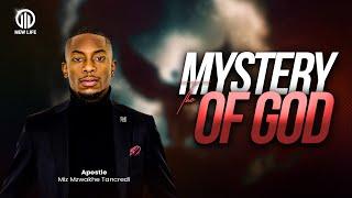 The Mystery of God | Apostle Miz Mzwakhe Tancredi